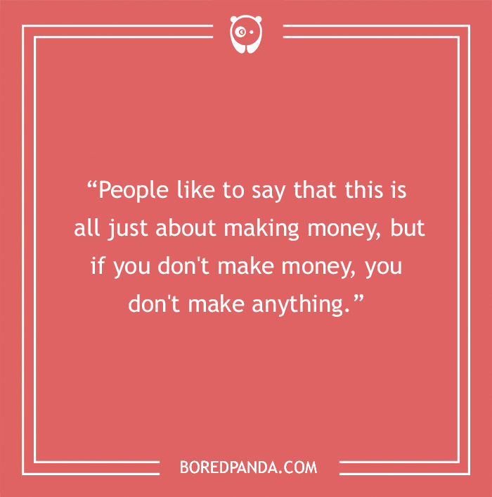 Morgan Freeman quote on making money