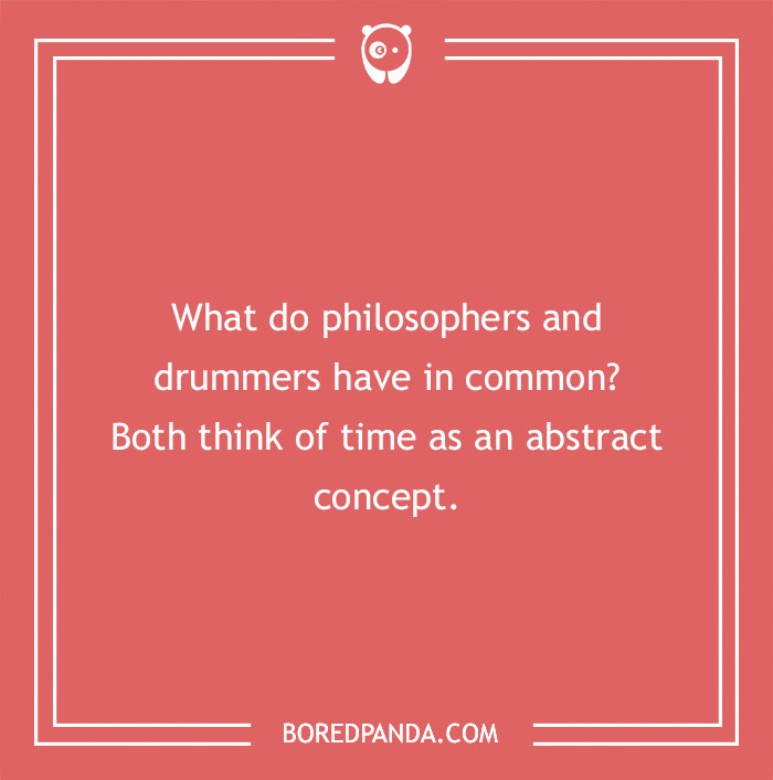 Joke about philosophers and drummers