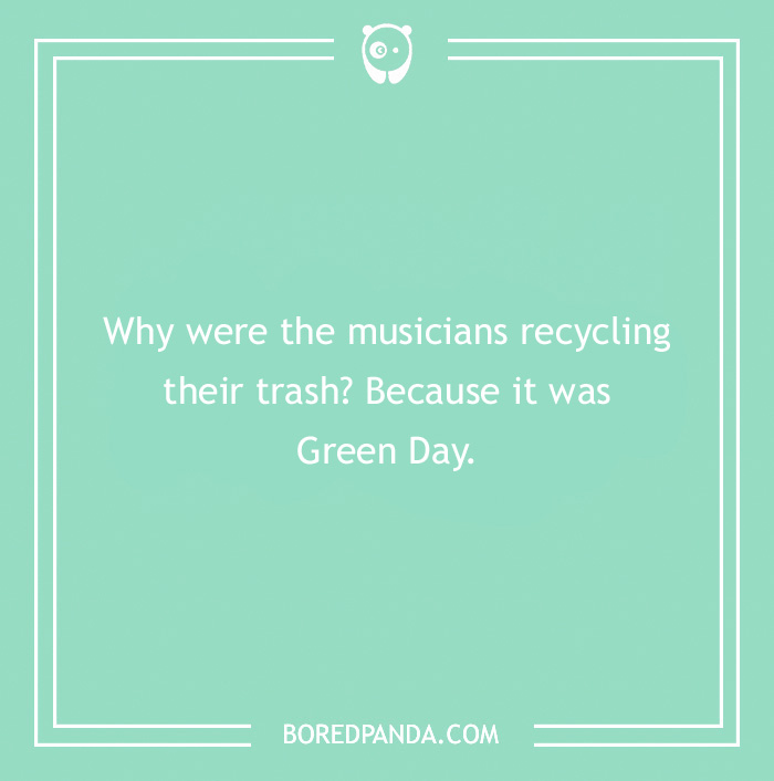 Joke about the band Green Day