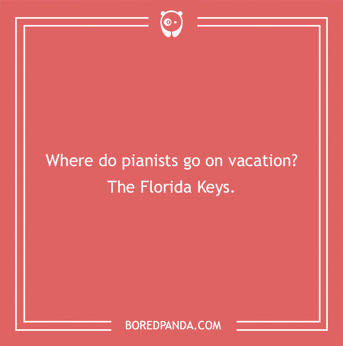 Joke about pianists and vacation