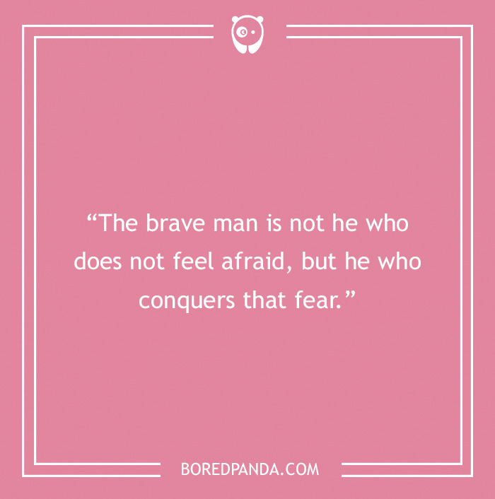Nelson Mandela quote on bravery 