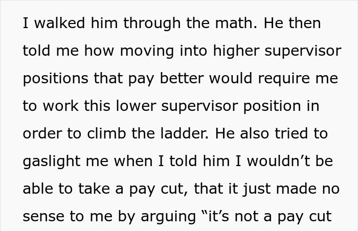 "He Asked Me If I Did The Math Right": Boss Expects Employee To Be Thrilled With A Pay Cut "He Asked Me If I Did The Math Right": Boss Expects Employee To Be Thrilled With A Pay Cut