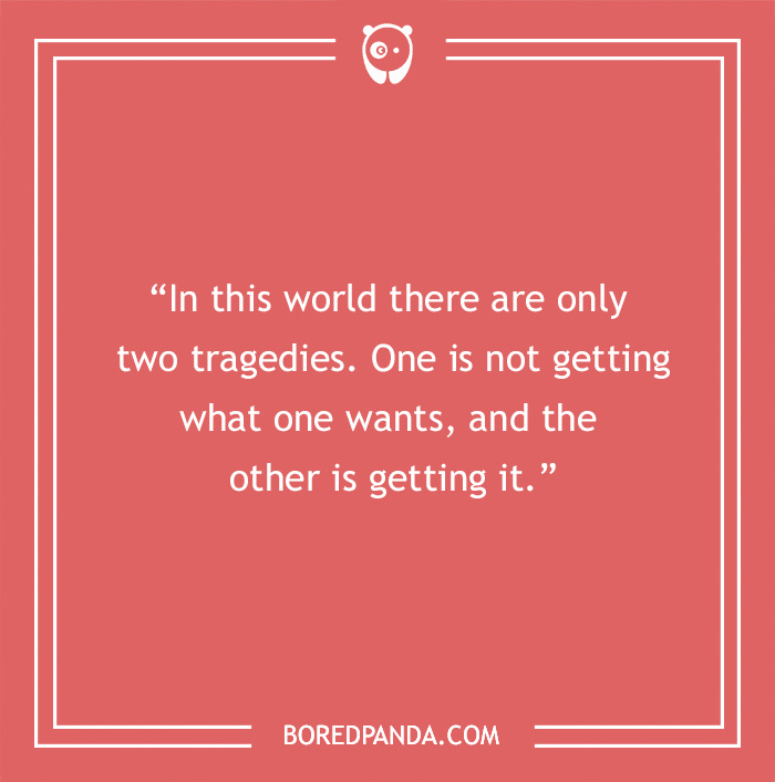 Oscar Wild quote about tragedies