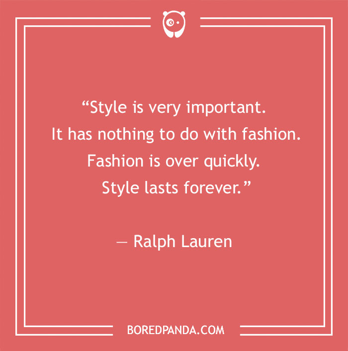 Ralph Lauren quotes about style