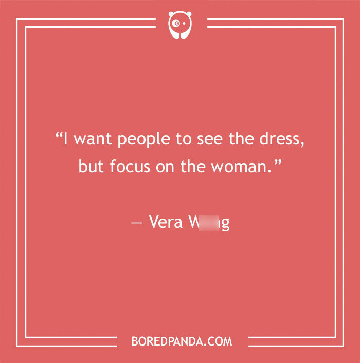 Vera W**g quote about women and dress