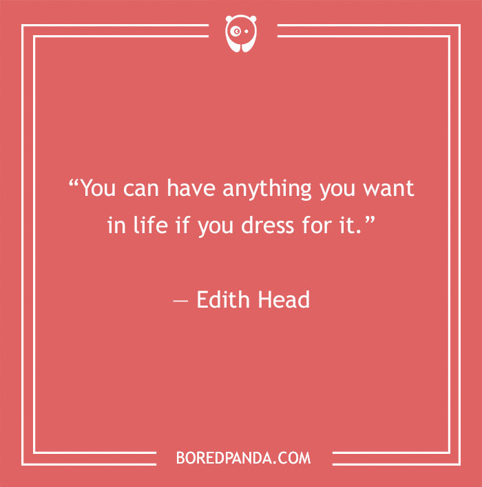 Edith Head quote about fashion