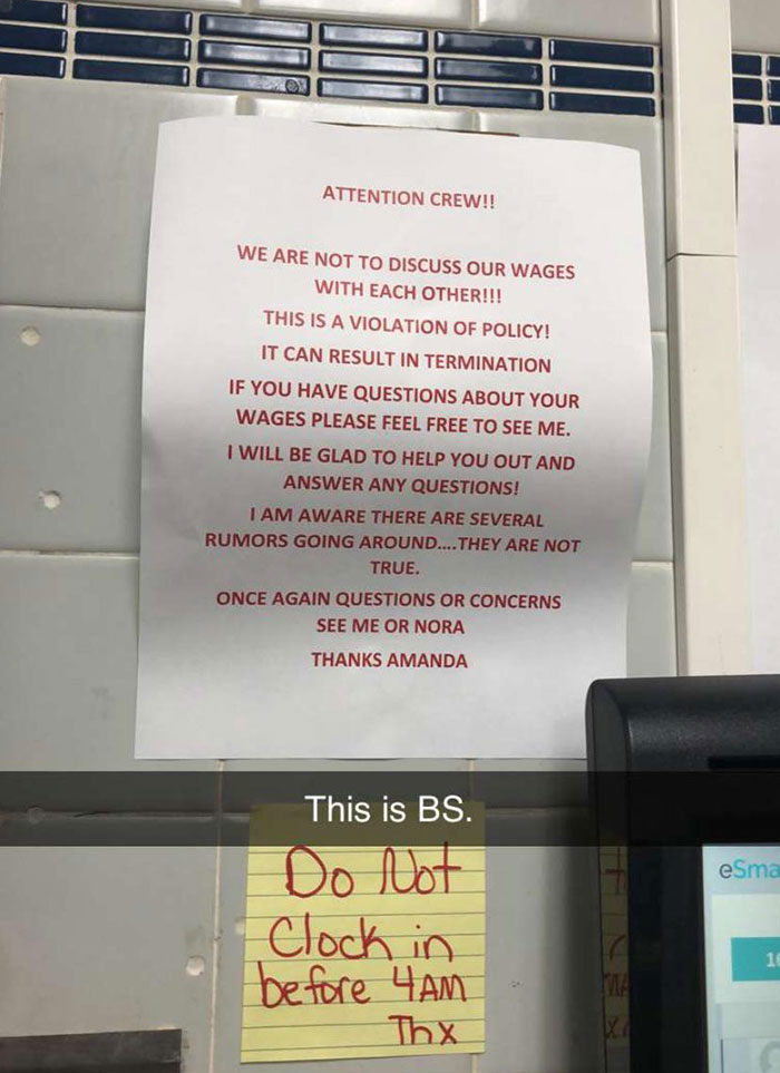 When I Used To Work At This Fast-Food Restaurant, They Hung This Sign Up. I Took A Snapchat Of It And Talked To The Management