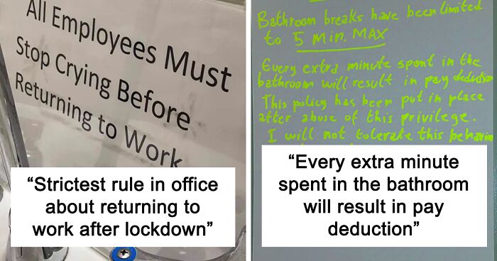 98 Ridiculous Rules For Employees Set By Delusional Bosses
