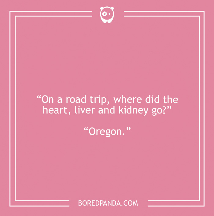 Road trip joke about heart, liver and kidney