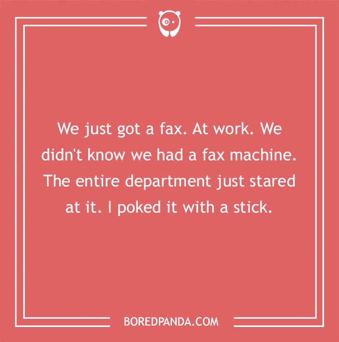 IT Joke about never seeing a fax machine before