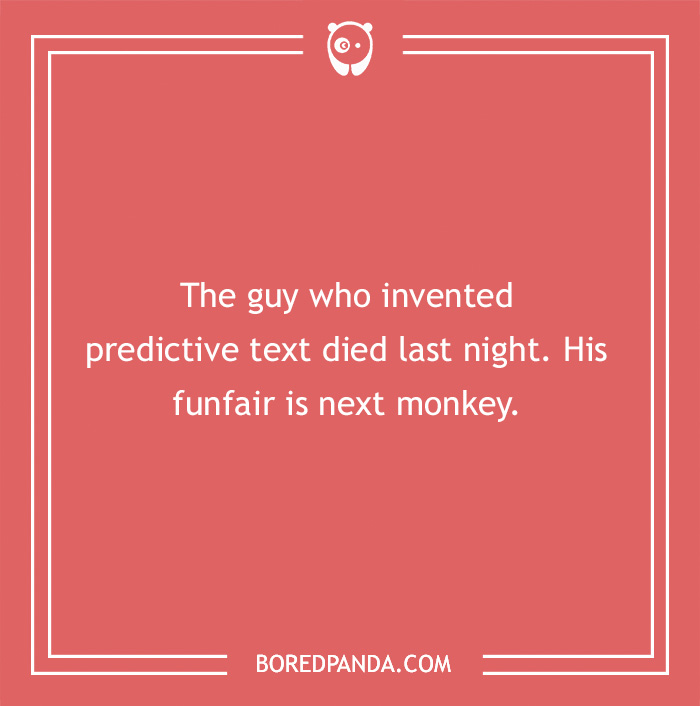 IT Joke about predictive text ruining the message