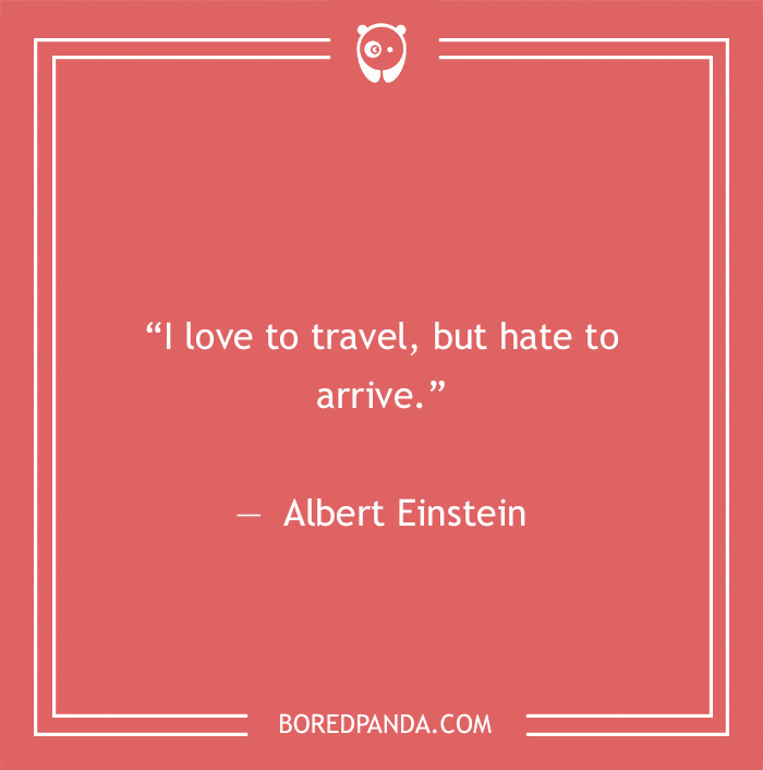  Albert Einstein quote on loving to travel 