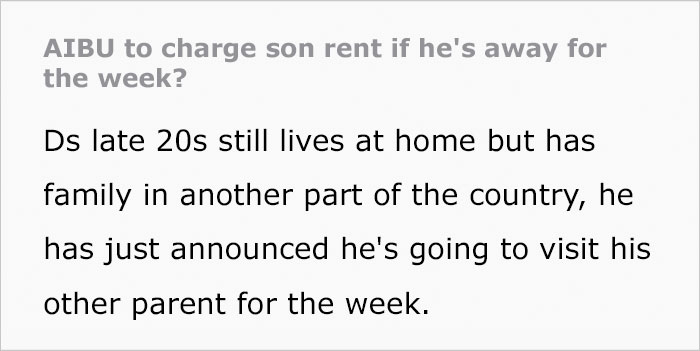 Parent Expects Son To Keep Paying Rent Even While He’s Away From Home, He Refuses