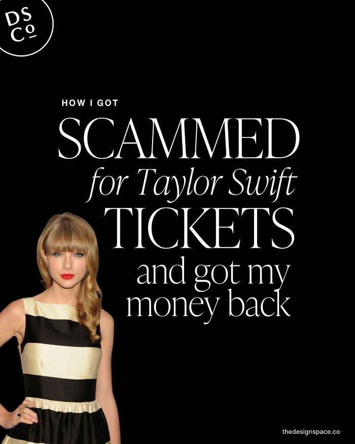 How I Got Scammed For Taylor Swift Tickets And Scammed The Scammer Right Back