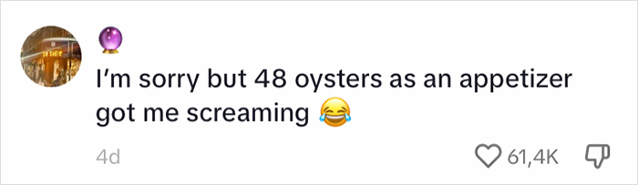 Internet Sides With A Man Who Sneaked Out On A Date Who Ate 48 Oysters As An Appetizer Internet Sides With A Man Who Sneaked Out On A Date Who Ate 48 Oysters As An Appetizer