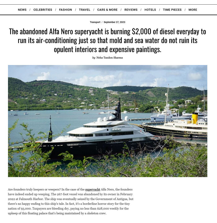 The Yacht Was Owned By A Russian Oligarch And Was Abandoned In Antigua In 2022 After Sanctions Were Placed. In June 2023, The Sanctions Against The Yacht Were Lifted And The Boat Was Auctioned Off. The Boat Is Now Owned By An American Oligarch. It Has Been Burning Diesel Fuel For 14 Years Straight
