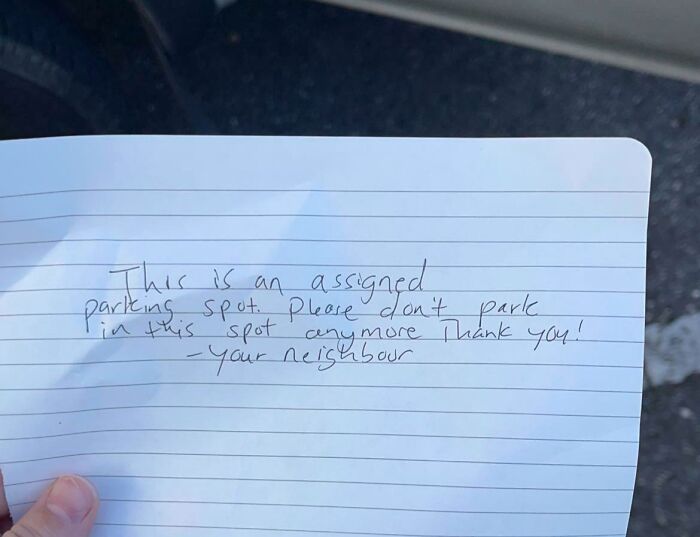 Somebody Left This Note On My Car. In My Assigned Space