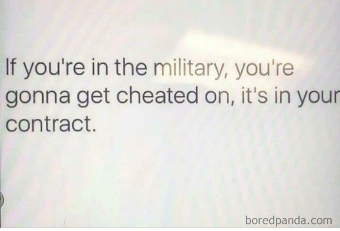 Shared By A Woman With A Military Boyfriend