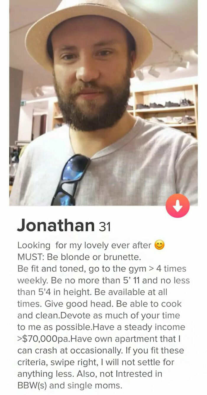 Jonathan, The Choosiest Of Tinder Beggers