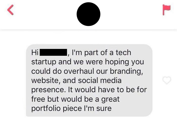 My Sister Got This Message From A Dude On Tinder Asking If She Would Overhaul The Branding, Website, And Social Media For A Tech Start Up For Free