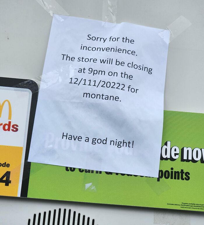 Spotted At Mcdonalds, Closed On The 111th Of December, Have A God Night