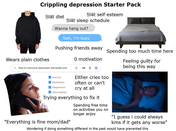 Crippling Depression Starter Pack
