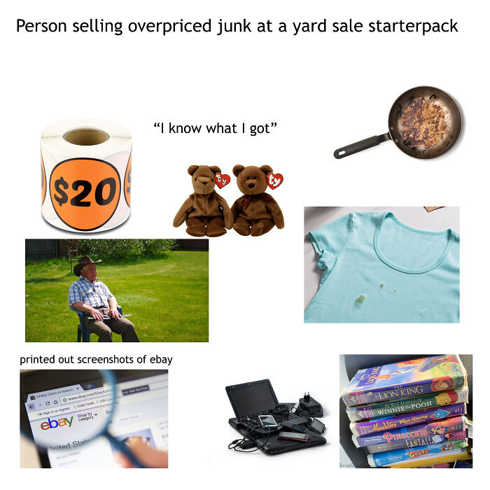 Person Selling Overpriced Junk At A Yard Sale Starterpack