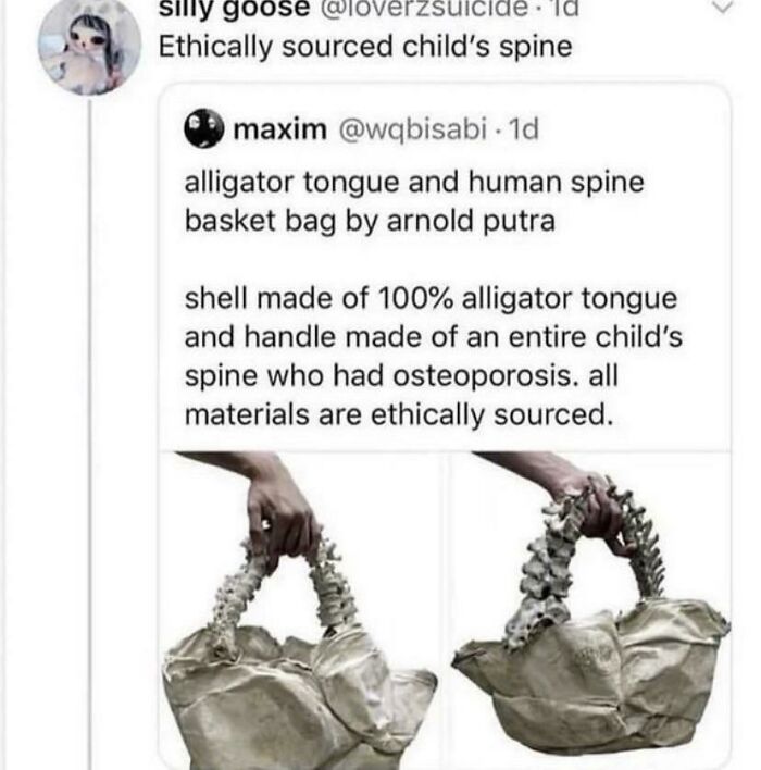 “Ethically Sourced Child’s Spine”