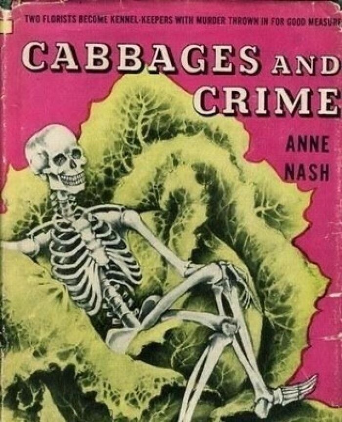 Cabbages And Crime