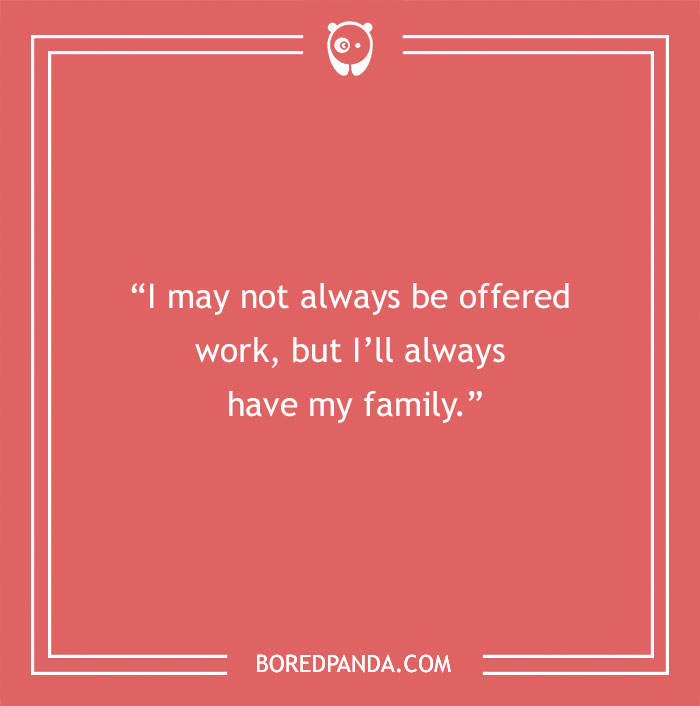 Audrey Hepburn quote on work and family