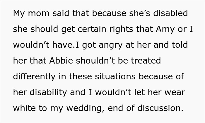 Bride-To-Be Asks If She’s A Jerk For Not Wanting Her Disabled Sister To Wear White To Her Wedding Bride-To-Be Asks If She’s A Jerk For Not Wanting Her Disabled Sister To Wear White To Her Wedding