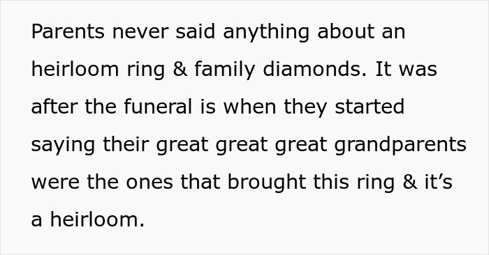 Text about a family disputing their heirloom ring and family diamonds after their late son's funeral. Text about a family disputing their heirloom ring and family diamonds after their late son's funeral.