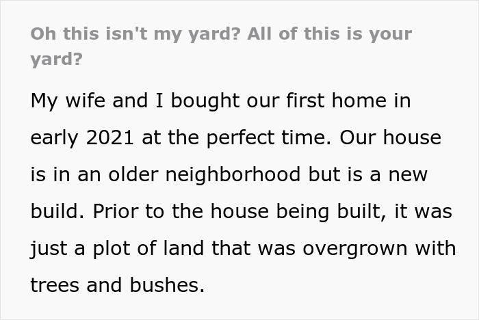 Person Maliciously Complies With Entitled Neighbor’s Demands, Ends Up With More Land Person Maliciously Complies With Entitled Neighbor’s Demands, Ends Up With More Land