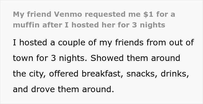 “Like A Slap In My Face”: Woman Hosts Friend For Free For 3 Days, Gets Venmo Request For $6