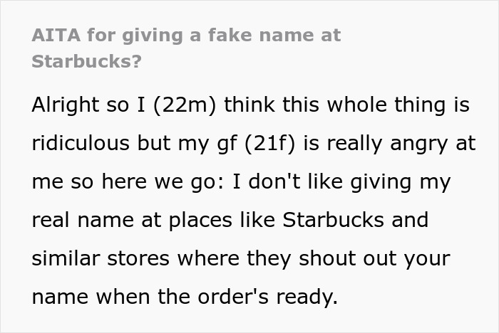 Woman Flips Out When She Finds Out Her BF Uses A Fake Name At Coffee Shops To Feel More Comfortable