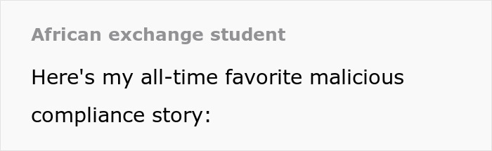 "Written In Either German Or Latin": Exchange Student Maliciously Complies "Written In Either German Or Latin": Exchange Student Maliciously Complies