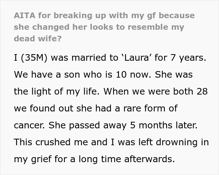 Man Breaks Up With GF After His Suspicions Of Her Copying His Dead Wife Can't Be Denied Anymore Man Breaks Up With GF After His Suspicions Of Her Copying His Dead Wife Can't Be Denied Anymore