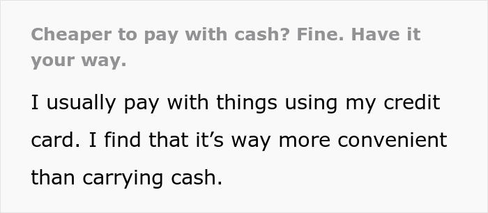 “It’s Cheaper To Pay With Cash”: Customer Makes Cashier Regret Pushing Their Policy On Them “It’s Cheaper To Pay With Cash”: Customer Makes Cashier Regret Pushing Their Policy On Them