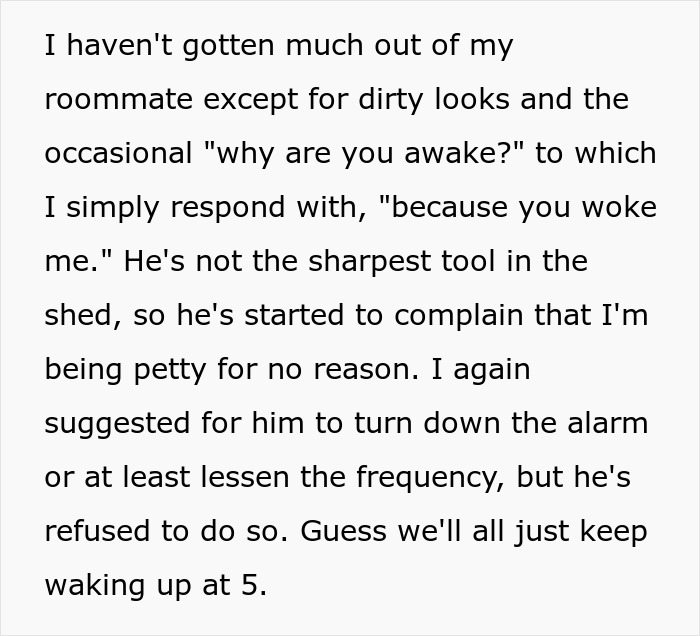 Woman Maliciously Gets Up And Starts Her Day After Roommate's First 5AM Alarm As Petty Revenge Woman Maliciously Gets Up And Starts Her Day After Roommate's First 5AM Alarm As Petty Revenge