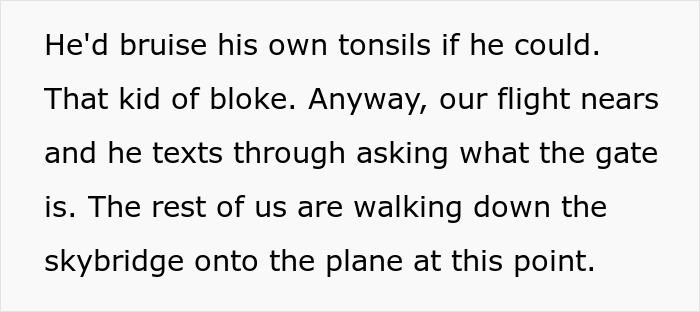 Guy Has No Mercy For Coworker Who Called Everyone Else ‘Peasants’, Gives Him The Wrong Gate Number Guy Has No Mercy For Coworker Who Called Everyone Else ‘Peasants’, Gives Him The Wrong Gate Number