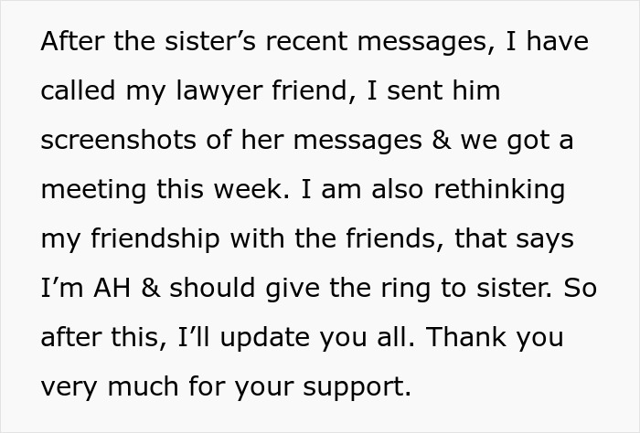 Text on a white background discussing contacting a lawyer and rethinking friendships over a disputed family heirloom ring. Text on a white background discussing contacting a lawyer and rethinking friendships over a disputed family heirloom ring.