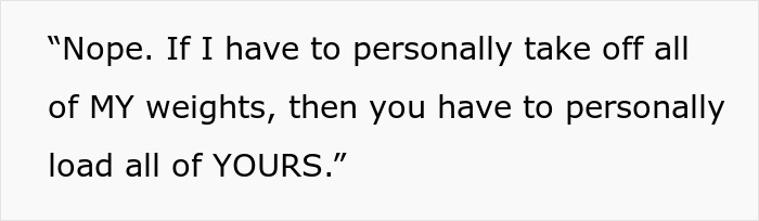 Guy Refuses To Help A Fellow Gym Member, Gets Malicious Compliance In Return