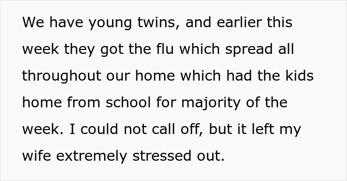 Husband Refuses To Take Less Hours At Work Just Because His 6 Kids Are Sick Husband Refuses To Take Less Hours At Work Just Because His 6 Kids Are Sick