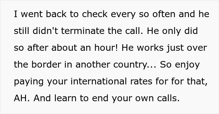 Father Who Is Too Entitled To End Calls Himself Forced To Pay For An Hour-Long International Call