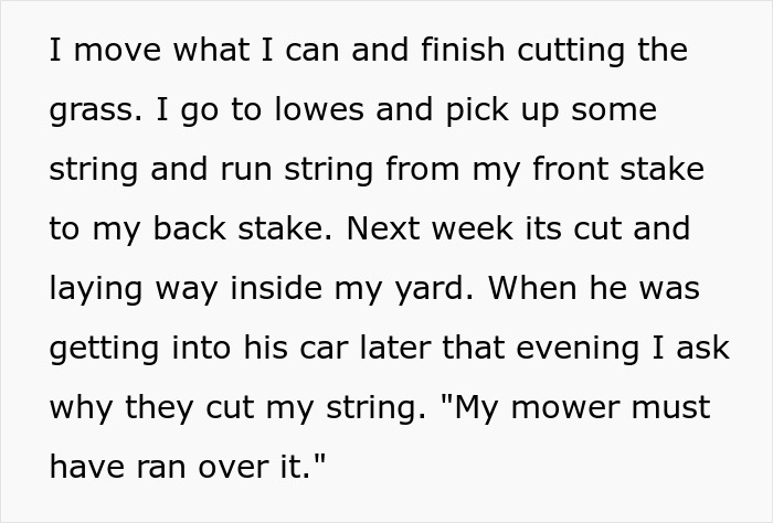 Person Maliciously Complies With Entitled Neighbor’s Demands, Ends Up With More Land Person Maliciously Complies With Entitled Neighbor’s Demands, Ends Up With More Land
