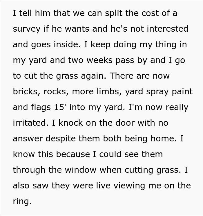 Person Maliciously Complies With Entitled Neighbor’s Demands, Ends Up With More Land Person Maliciously Complies With Entitled Neighbor’s Demands, Ends Up With More Land