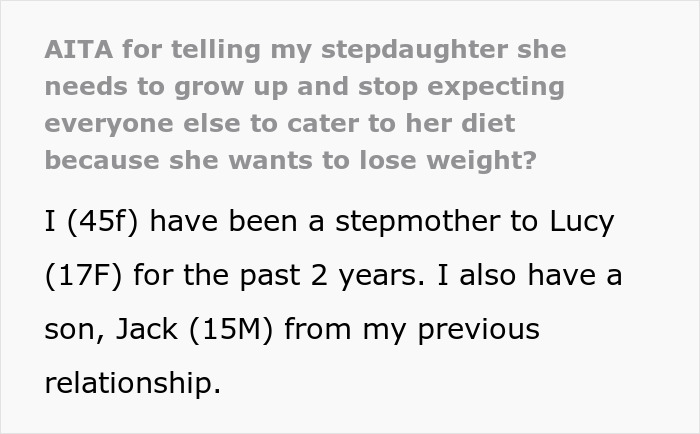 “AITA For Telling My Stepdaughter She Needs To Stop Expecting Everyone To Cater To Her Diet?” “AITA For Telling My Stepdaughter She Needs To Stop Expecting Everyone To Cater To Her Diet?”