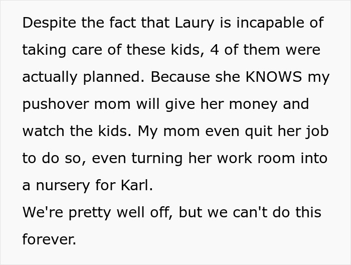 Alt text: Text discussing a 16-year-old shaming older sister for getting pregnant multiple times and family financial strain. Alt text: Text discussing a 16-year-old shaming older sister for getting pregnant multiple times and family financial strain.
