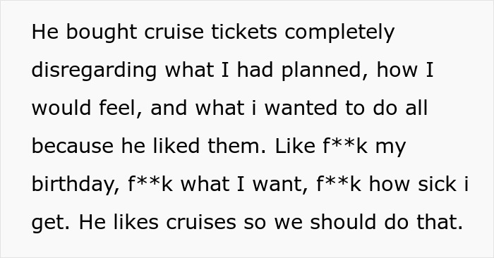 Woman Ends Her 2-Year Relationship After She Finds Out Cruise Tickets Are Her Birthday Gift Woman Ends Her 2-Year Relationship After She Finds Out Cruise Tickets Are Her Birthday Gift