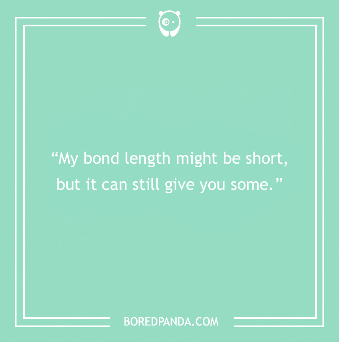 Chemistry pick-up line in white text on a mint green background.